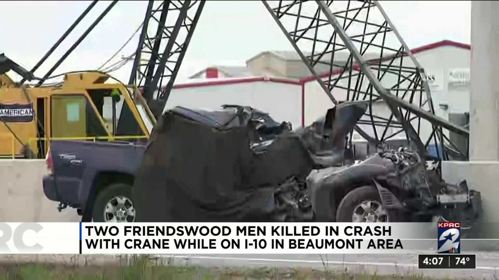 Two Friendswood men killed in crash with crane while on I 10 in Beaumont area